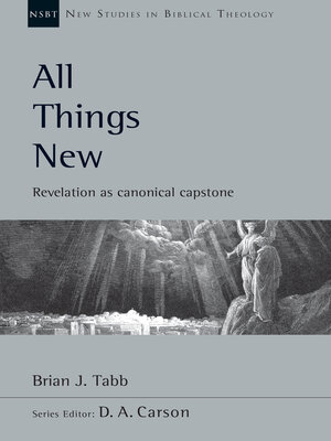 cover image of All Things New: Revelation as Canonical Capstone